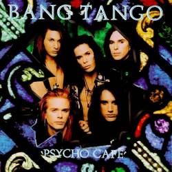 Bang Tango : Psycho Cafe